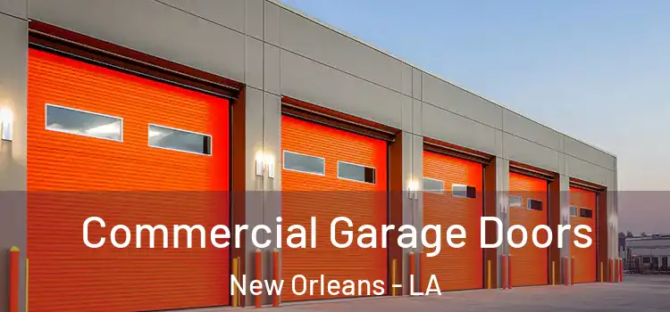  Commercial Garage Doors New Orleans - LA