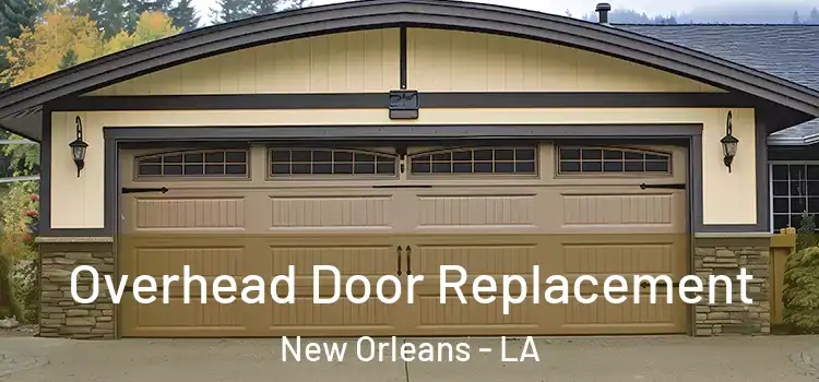  Overhead Door Replacement New Orleans - LA