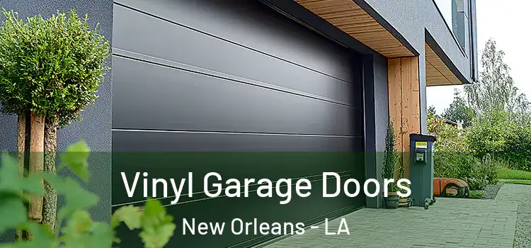  Vinyl Garage Doors New Orleans - LA
